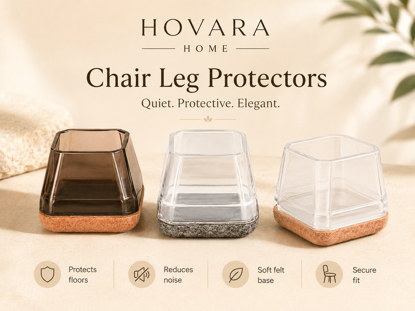 Hovara Square Chair Leg Caps – Silent Felt Floor Protectors